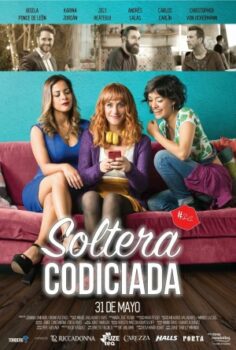 Soltera Codiciada izle