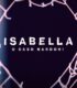 Kısacık Bir Ömür: Isabella Nardoni Vakası izle