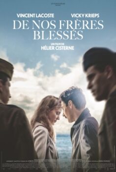 De nos frères blessés izle