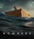 Nowhere izle