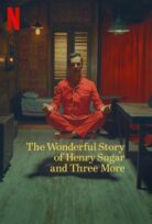 The Wonderful Story of Henry Sugar and Three More izle