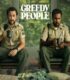 Greedy People izle