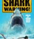 Shark Warning izle