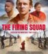The Firing Squad izle